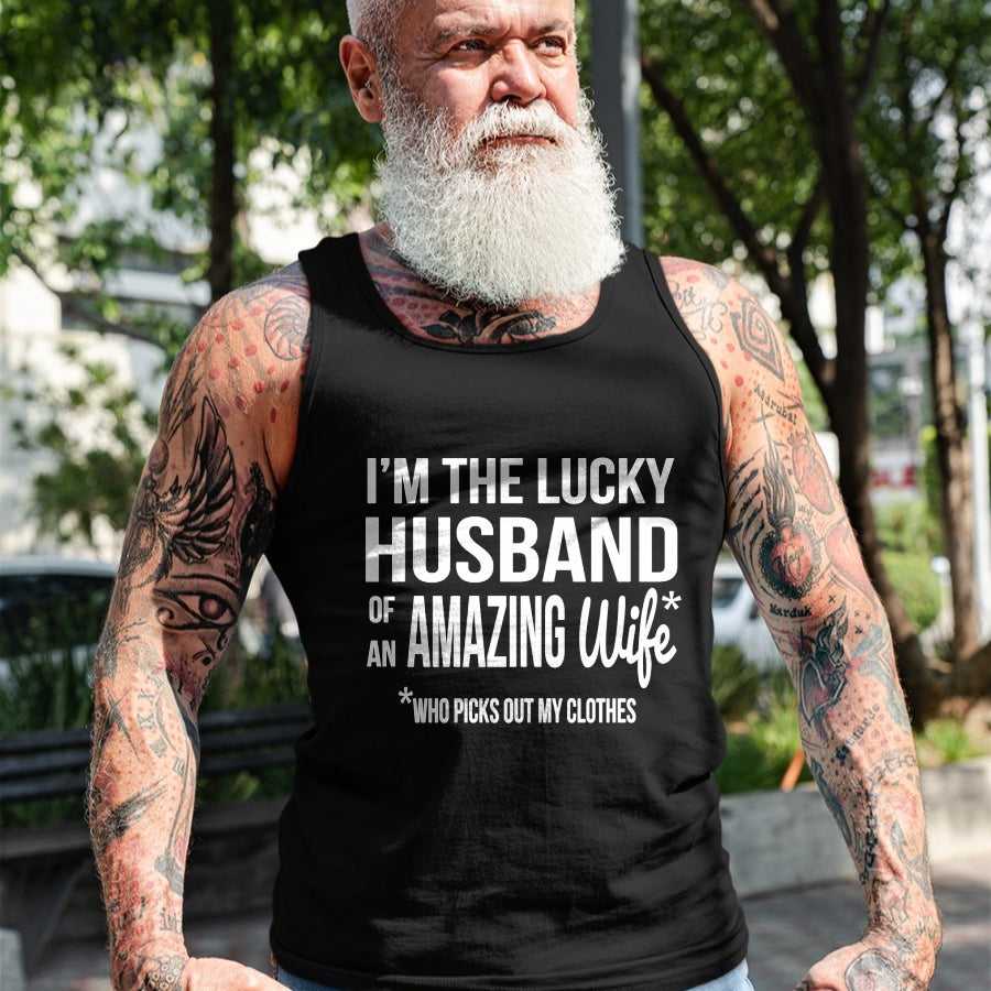 Best Wife Shirt, Wife and Husband Unisex T-Shirt/Hoodie/Sweatshirt HLT00 - Gift for wife T shirt, lucky wife   Lucky Husband Of A Wife Who Picks Out My Clothes Long Sleeve T-S (1)