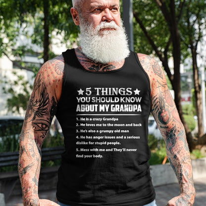 Best Grandpa Shirt, Proud Grandpa Unisex T-Shirt/Hoodie/Sweatshirt HLT00 - 5 Things You Know About My Grandpa He Is My Grandpa T-Shirt