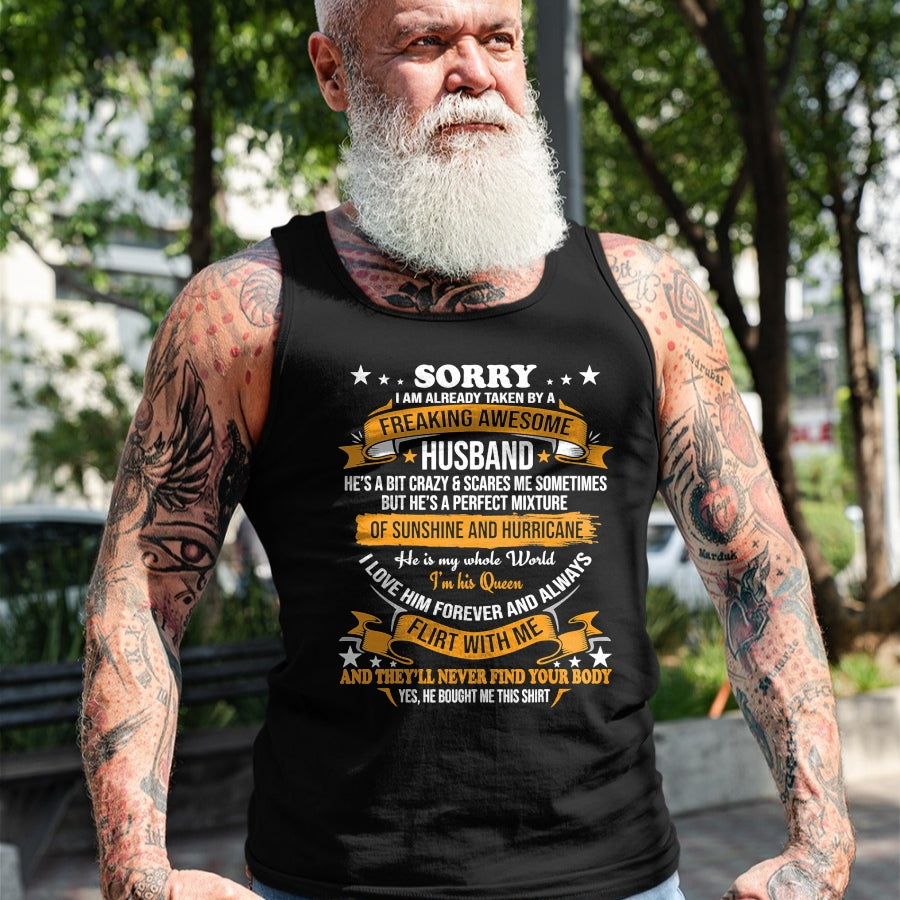 Best Wife Shirt, Wife and Husband Unisex T-Shirt/Hoodie/Sweatshirt HLT00 - Sorry I am already taken by awesome Husband Valentine Day T-Shirt