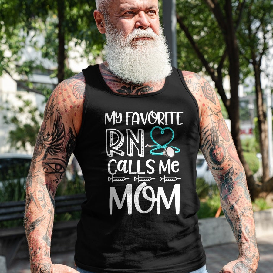Funny Nurse Shirt, Nurse Unisex T-Shirt/Hoodie/Sweatshirt HLT00 - My Favorite RN Calls Me Mom Nurse Gift from Daughter T-Shirt (1)