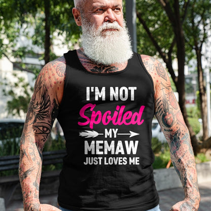 Best Wife Shirt, Wife and Husband Unisex T-Shirt/Hoodie/Sweatshirt HLT00 - I'm Not Spoiled My Memaw Just Loves Me Kids Girls Toddler T-Shirt