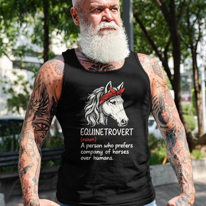 Best Horse Lover Shirt , Funny Horse UnisexT-Shirt/Hoodie/Sweatshirt HLT00 - Equinetrovert Definition Funny Horse Lover T-Shirt