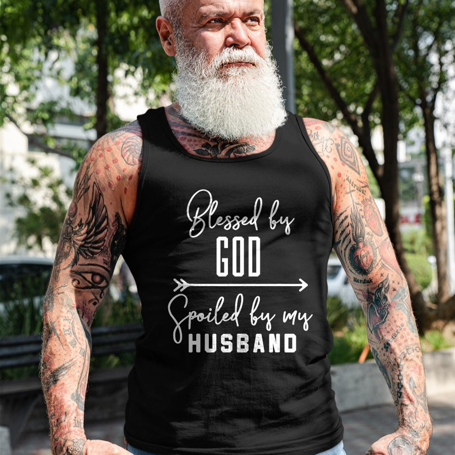 Best Wife Shirt, Wife and Husband Unisex T-Shirt/Hoodie/Sweatshirt HLT00 - Gift for wife T shirt, spoiled wife   Funny Wife T-Shirt 'Blessed By God Spoiled By My Husband' T-Sh