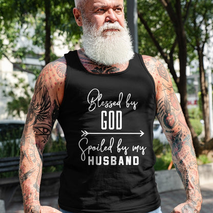 Best Wife Shirt, Wife and Husband Unisex T-Shirt/Hoodie/Sweatshirt HLT00 - Gift for wife T shirt, spoiled wife   Funny Wife T-Shirt 'Blessed By God Spoiled By My Husband' T-Sh