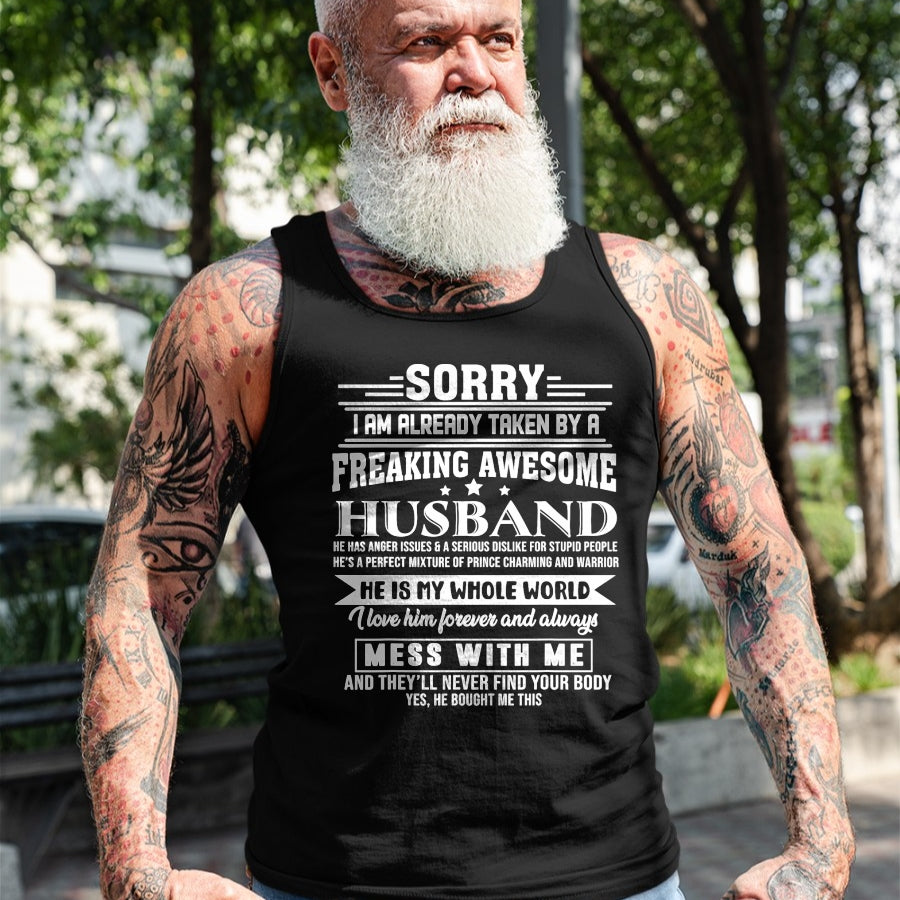 Best Wife Shirt, Wife and Husband Unisex T-Shirt/Hoodie/Sweatshirt HLT00 - Sorry i am already taken by a freaking awesome husband T-Shirt (1)