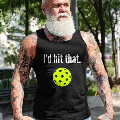 Funny Pickleball Shirt, Pickleball Lover Unisex T-Shirt/Hoodie/Sweatshirt HLT00 - I'd Hit That Pickleball Funny Pickleball I'd Hit That T-Shirt