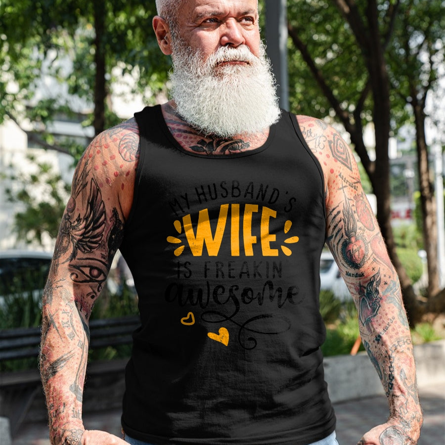 Best Wife Shirt, Wife and Husband Unisex T-Shirt/Hoodie/Sweatshirt HLT00 - My husbands wife is freaking awesome - sarcastic wife T-Shirt