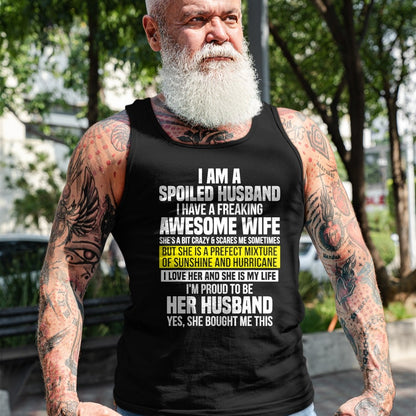 Best Wife Shirt, Wife and Husband Unisex T-Shirt/Hoodie/Sweatshirt HLT00 - I Am A Spoiled Husband I Have A Freaking Awesome Wife T-Shirt (4)