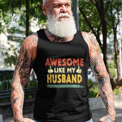 Best Wife Shirt, Wife and Husband Unisex T-Shirt/Hoodie/Sweatshirt HLT00 - Retro Awesome Like My Husband Family Lover Father's Day Premium T-Shirt