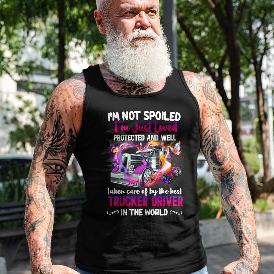 Best Wife Shirt, Wife and Husband Unisex T-Shirt/Hoodie/Sweatshirt HLT00 - Gift for wife T shirt, spoiled wife   Funny Trucker Wife Tee I'm Not Spoiled Loved By Truck Driver T