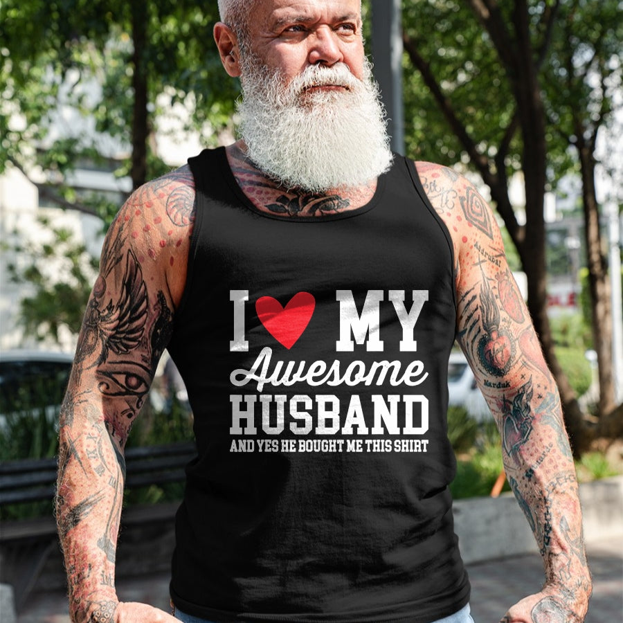 Best Wife Shirt, Wife and Husband Unisex T-Shirt/Hoodie/Sweatshirt HLT00 - I Love My Awesome Husband He Bought Me This Shirt Valentine T-Shirt