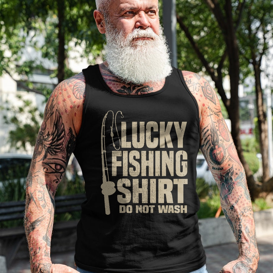 Gift for Dad Shirt, Funny Dad Unisex T-Shirt/Hoodie/Sweatshirt HLT00 – Lucky Fishing Top Do Not Wash. Great Gift for Dad Mom T-Shirt