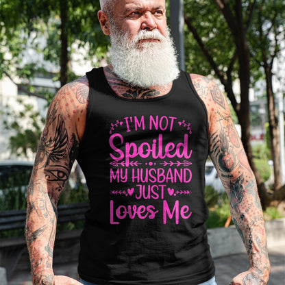 Best Wife Shirt, Wife and Husband Unisex T-Shirt/Hoodie/Sweatshirt HLT00 - Gift for wife T shirt, spoiled wife   Funny Spoiled Wife Art For Women Girls Husband Spoiled Wife Pr (15)