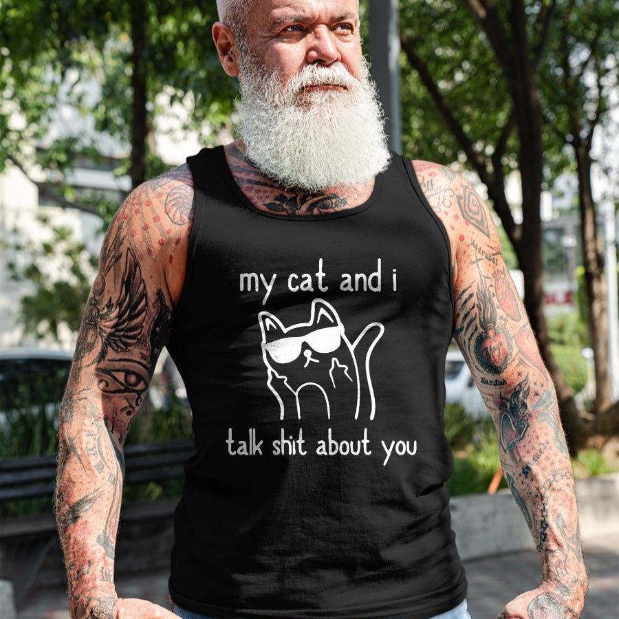 Cat Love Shirt, Funny Cat Lover Gift UnisexT-Shirt/Hoodie/Sweatshirt HLT00 - Cool Sunglasses Cat Lovers My Cats and I Talk Shit About You T-Shirt