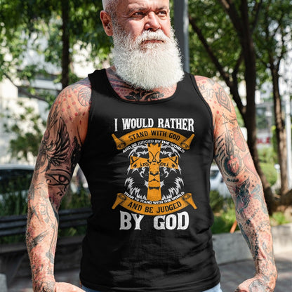 Christian Tee, Christian Faith Unisex T-Shirt/Hoodie/Sweatshirt HLT00 - I Would Rather Stand With God Jesus Christ Christian Faith T-Shirt (1)