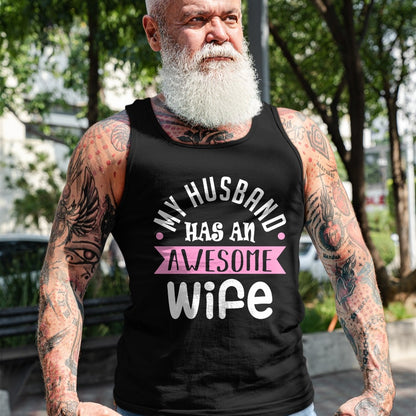 Best Wife Shirt, Wife and Husband Unisex T-Shirt/Hoodie/Sweatshirt HLT00 - My Husband Has An Awesome Wife Saint Valentine's Day Long Sleeve T-Shirt