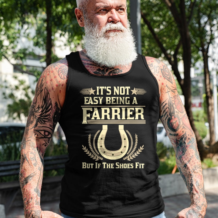 Best Farmer Life Shirt, Funny Farmer UnisexT-Shirt/Hoodie/Sweatshirt HLT00 - Farrier T Shirts For Men Women It's Not Easy Being A Farrier T-Shirt