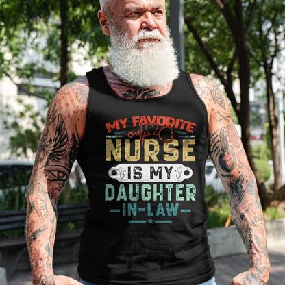 Funny Nurse Shirt, Nurse Unisex T-Shirt/Hoodie/Sweatshirt HLT00 - My Favorite Nurse Is My Daughter In Law Funny Family Humor T-Shirt