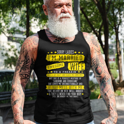 Best Wife Shirt, Wife and Husband Unisex T-Shirt/Hoodie/Sweatshirt HLT00 - Sorry Ladies I'm Married To A Freakin Awesome Wife Women T-Shirt