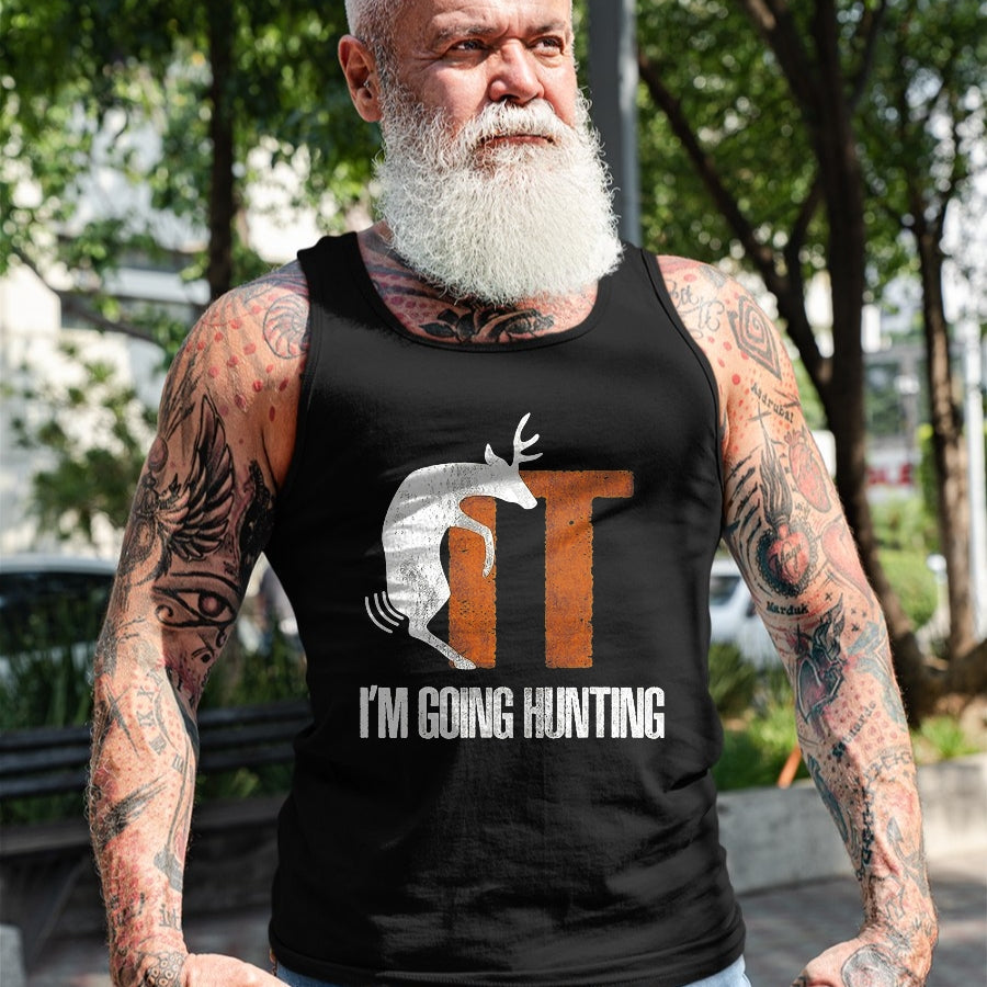 Funny Hunting Shirt, Gift For Hunting Lover Unisex T-Shirt/Hoodie/Sweatshirt HLT00 - Deer Fuck It I Am Going Hunting T-Shirt