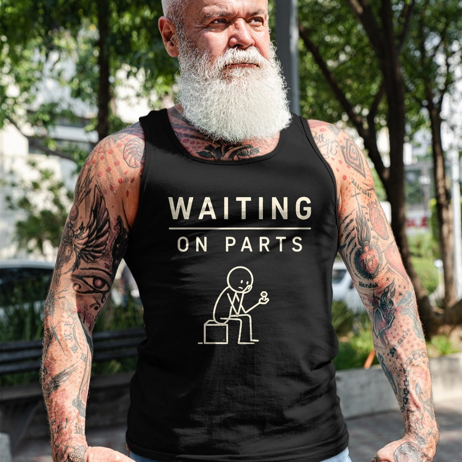 Best Mechanic Life Shirt, Funny Mechanic UnisexT-Shirt/Hoodie/Sweatshirt HLT00 - Waiting On Parts Funny Mechanic Humor Repair Car Technician T-Shirt