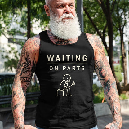 Best Mechanic Life Shirt, Funny Mechanic UnisexT-Shirt/Hoodie/Sweatshirt HLT00 - Waiting On Parts Funny Mechanic Humor Repair Car Technician T-Shirt