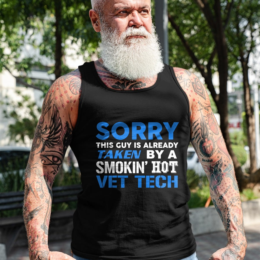 Best Wife Shirt, Wife and Husband Unisex T-Shirt/Hoodie/Sweatshirt HLT00 - This Guy Taken By A Smokin Hot Vet Tech Husband T-Shirt