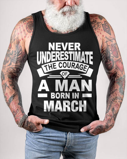 MARCH BORN MAN : COURAGE STRENGTH & PRIDE - FOR MAN - TLEE03 (SKU2606-126-03)