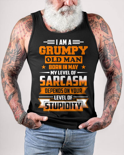 MAY GRUMPY OLD MAN SHIRT - FOR MAN - TLEE05 (SKU2605-128-05)