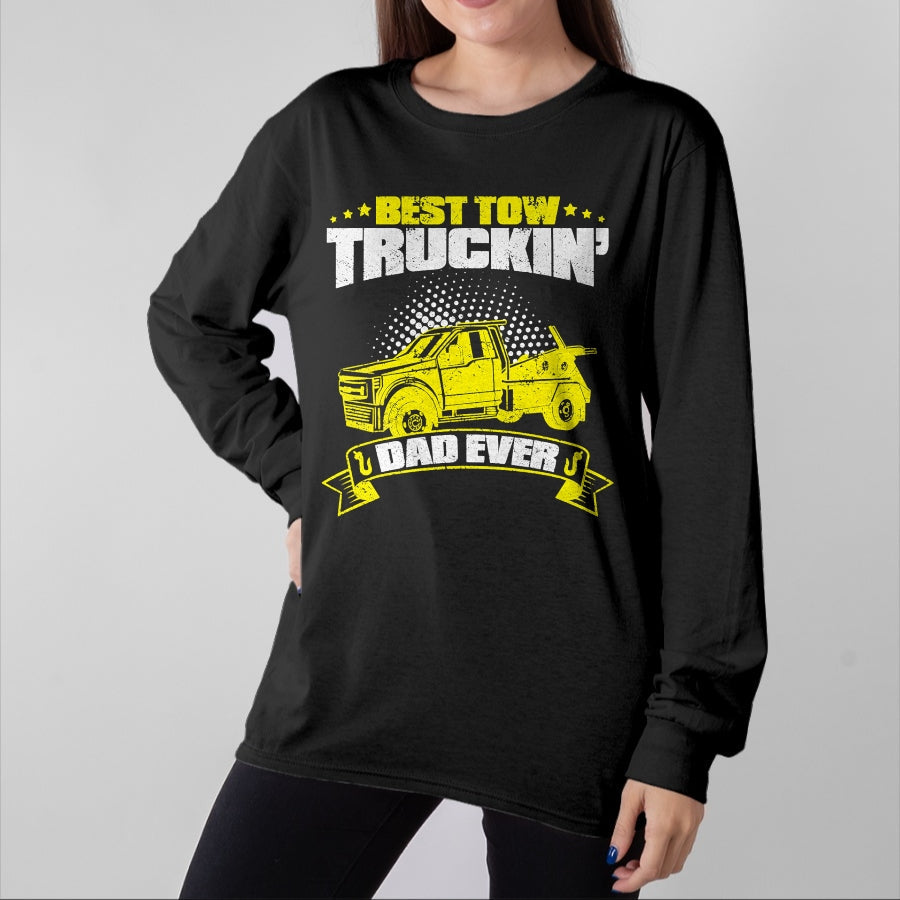 Best Truck Driver Life Shirt, Funny Trucker UnisexT-Shirt/Hoodie/Sweatshirt HLT00 - Tow Truck Driver Daddy Father - Dad Thin Yellow Line Trucker T-Shirt