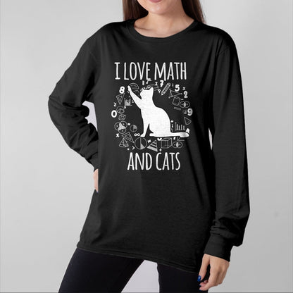 Cat Love Shirt, Funny Cat Lover Gift UnisexT-Shirt/Hoodie/Sweatshirt HLT00 - Math Nerd Math Teacher Cat Lover I Love Math And Cats T-Shirt