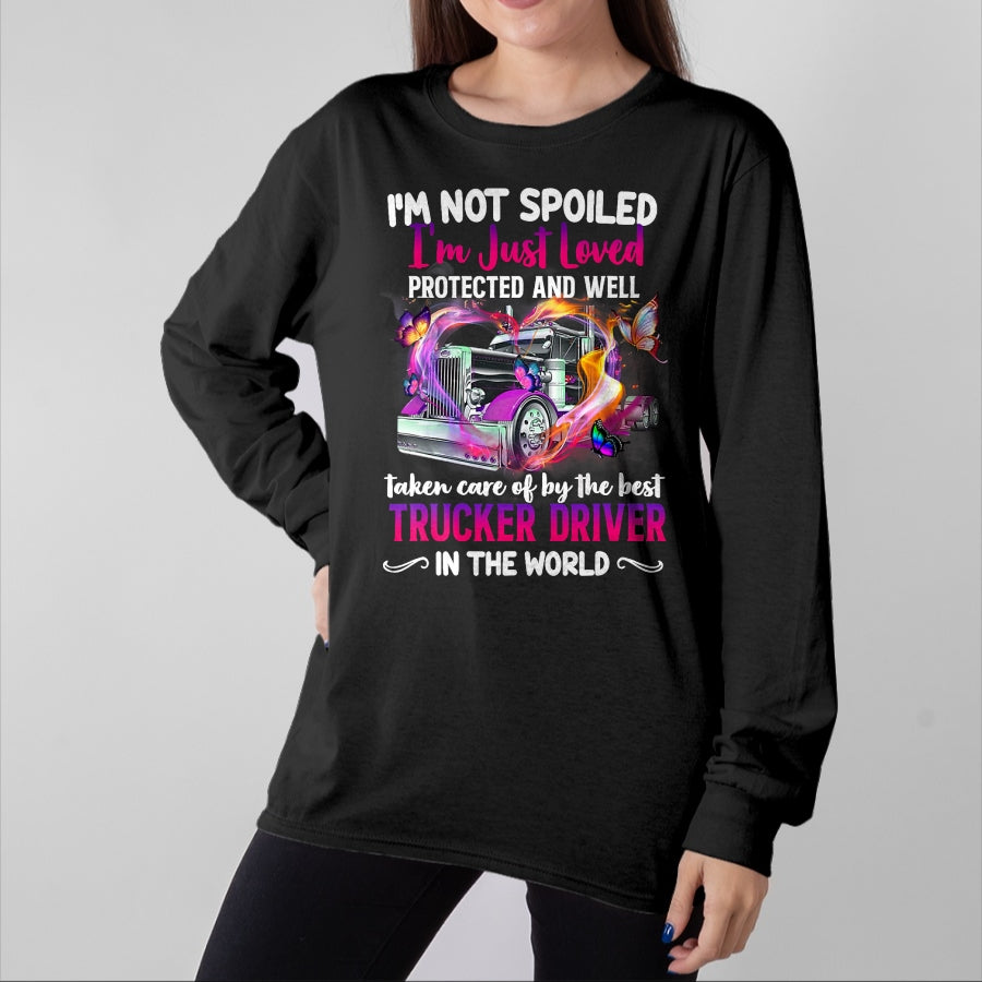 Best Wife Shirt, Wife and Husband Unisex T-Shirt/Hoodie/Sweatshirt HLT00 - Gift for wife T shirt, spoiled wife   Funny Trucker Wife Tee I'm Not Spoiled Loved By Truck Driver T