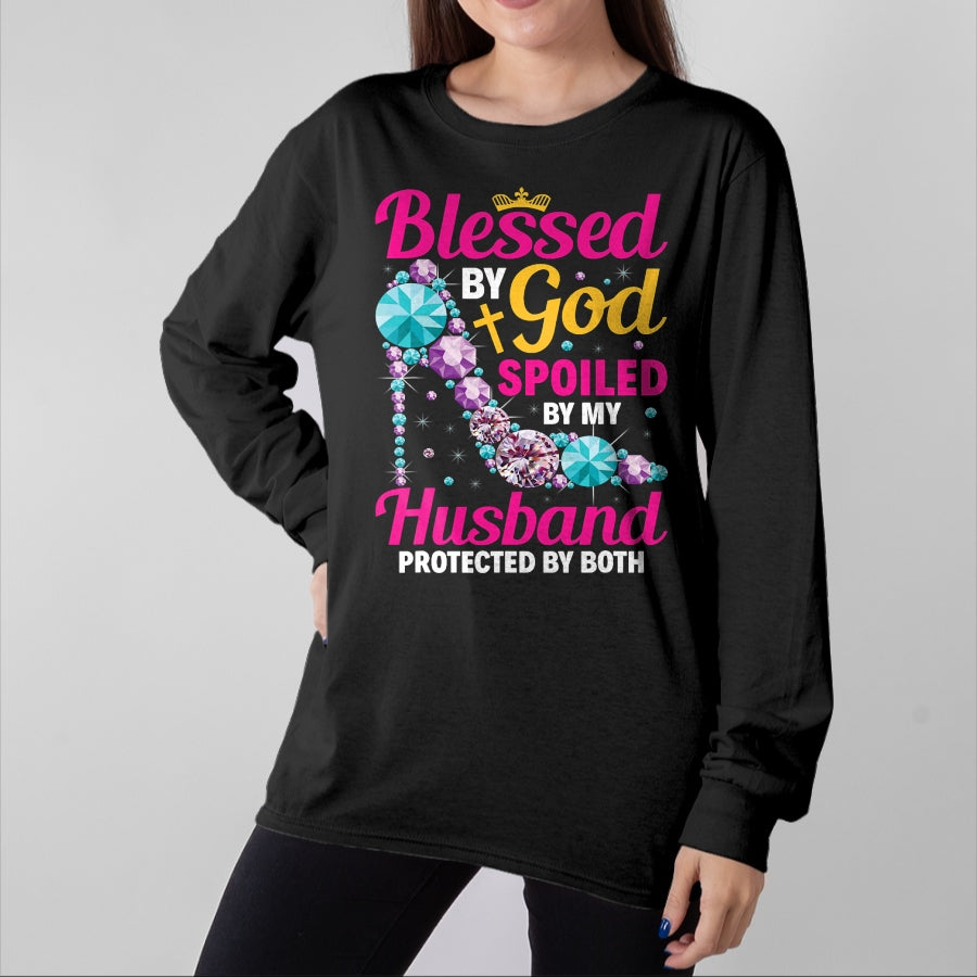 Best Wife Shirt, Wife and Husband Unisex T-Shirt/Hoodie/Sweatshirt HLT00 - Gift for wife T shirt, spoiled wife   Christian Wife Jesus Blessed By God Spoiled By My Husband T-Sh