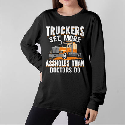 Best Truck Driver Life Shirt, Funny Trucker UnisexT-Shirt/Hoodie/Sweatshirt HLT00 - Truckers See More Funny Truck Driver Gifts for Trucking Dads T-Shirt (2)