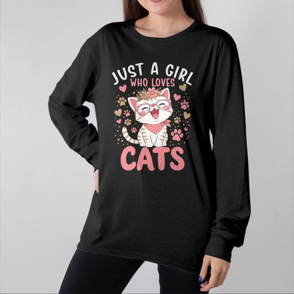 Cat Love Shirt, Funny Cat Lover Gift UnisexT-Shirt/Hoodie/Sweatshirt HLT00 - Just A Girl Who Loves Cats Cute Floral Animals Lover T-Shirt