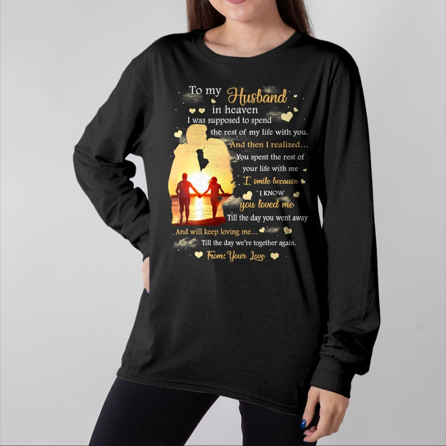 Best Wife Shirt, Wife and Husband Unisex T-Shirt/Hoodie/Sweatshirt HLT00 - To my Husband in heaven T-Shirt