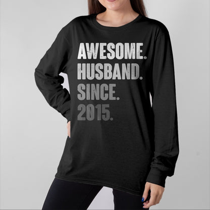 Best Wife Shirt, Wife and Husband Unisex T-Shirt/Hoodie/Sweatshirt HLT00 - 9th Year Wedding Anniversary Epic Awesome Husband Since 2015 T-Shirt