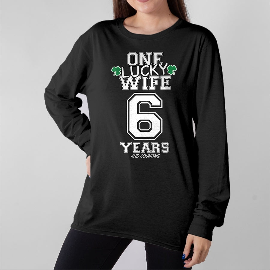Best Wife Shirt, Wife and Husband Unisex T-Shirt/Hoodie/Sweatshirt HLT00 - Gift for wife T shirt, lucky wife   Womens 6 Years Lucky Wife Funny St Patrick's Day Anniversary Her