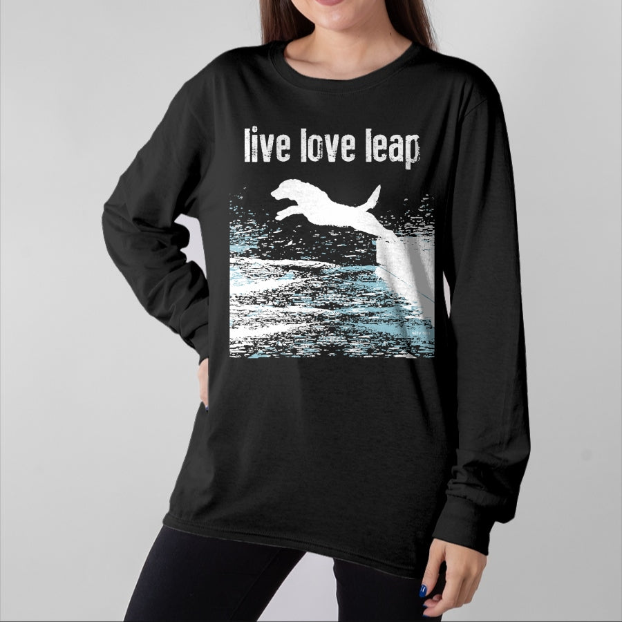 Dog Love Shirt, Dog Lover Gift T-Shirt/Hoodie/Sweatshirt HLT00 - Live Love Leap - Canine Agility - Dog Sports - Dock Diving T-Shirt