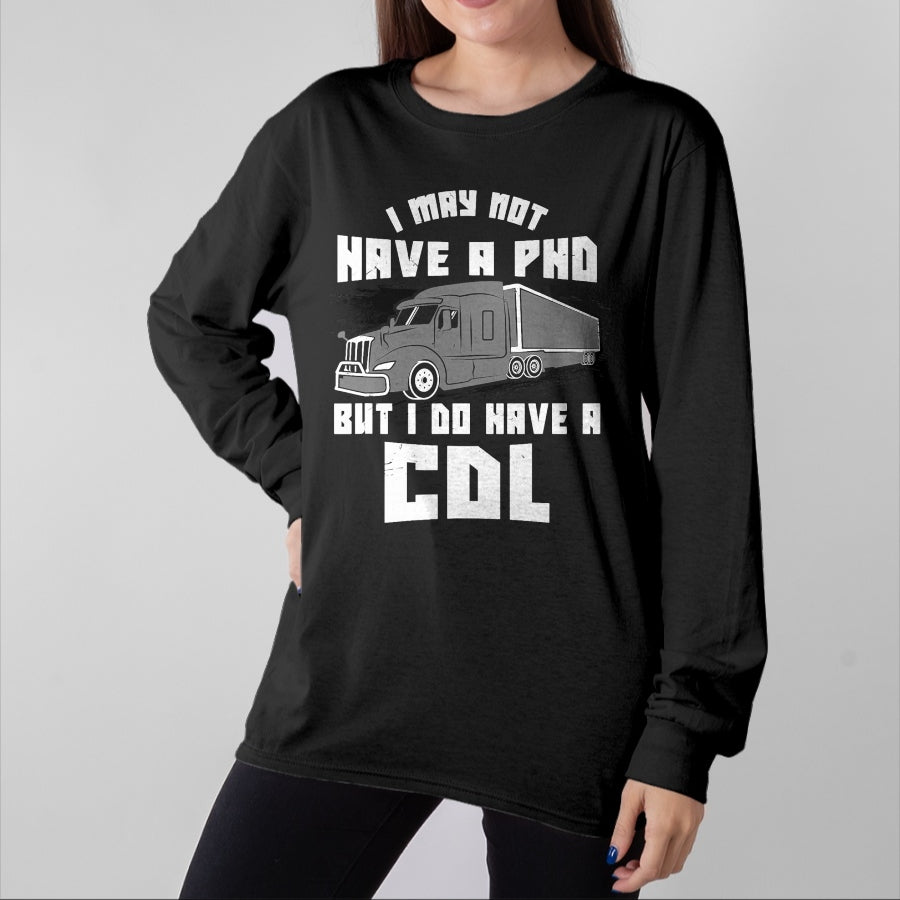 Best Truck Driver Life Shirt, Funny Trucker UnisexT-Shirt/Hoodie/Sweatshirt HLT00 - Funny Truck Driver Licence CDL Cargo Logbook Saying Gift T-Shirt