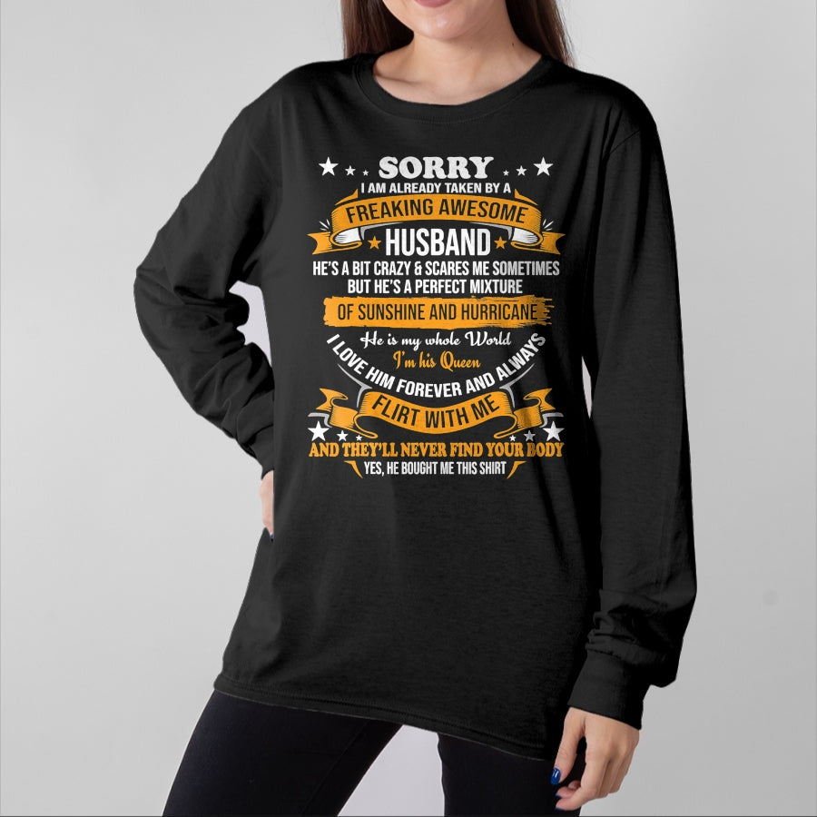 Best Wife Shirt, Wife and Husband Unisex T-Shirt/Hoodie/Sweatshirt HLT00 - Sorry I am already taken by awesome Husband Valentine Day T-Shirt