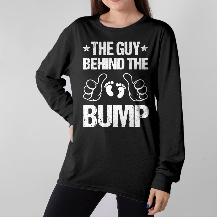 Best Wife Shirt, Wife and Husband Unisex T-Shirt/Hoodie/Sweatshirt HLT00 - The Guy Behind The Bump Pregnancy Announcement For Dad T-Shirt