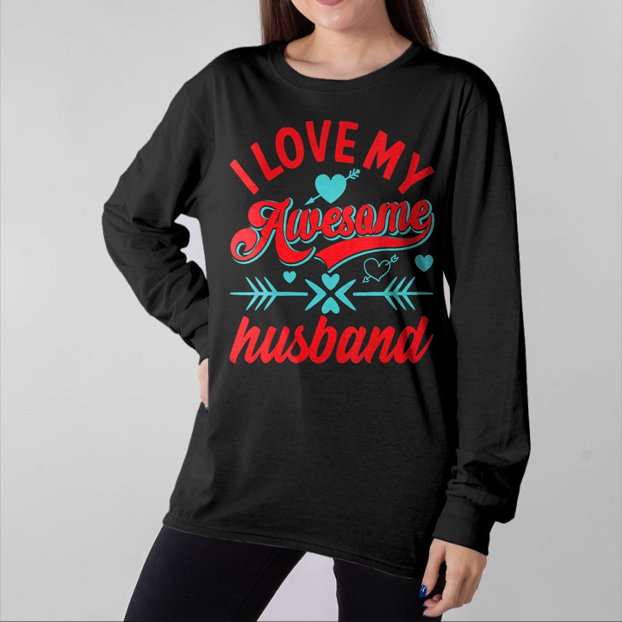 Best Wife Shirt, Wife and Husband Unisex T-Shirt/Hoodie/Sweatshirt HLT00 - Womens I Love My Awesome Husband Womens Husband Anniversary V-Neck T-Shirt
