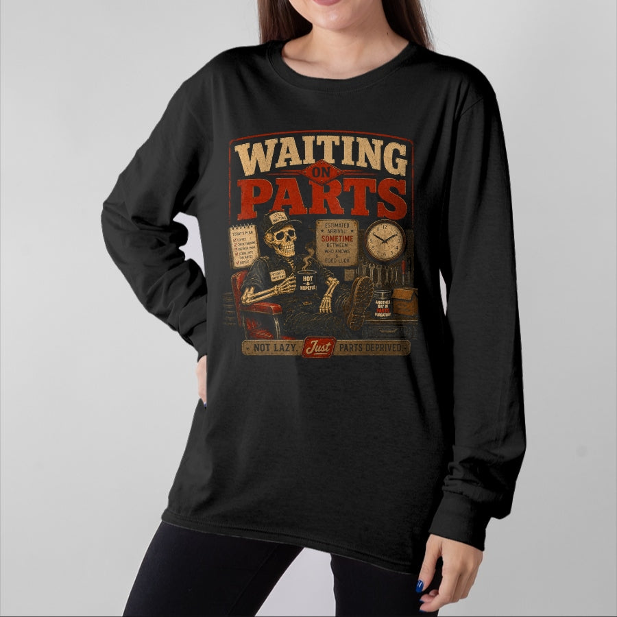 Best Mechanic Life Shirt, Funny Mechanic UnisexT-Shirt/Hoodie/Sweatshirt HLT00 - Waiting on Parts for Car Mechanic Men Auto Technician Dad T-Shirt