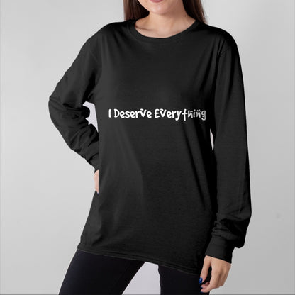 Best Wife Shirt, Wife and Husband Unisex T-Shirt/Hoodie/Sweatshirt HLT00 - I Deserve Everything Spoiled Bratty Women Girl T-Shirt