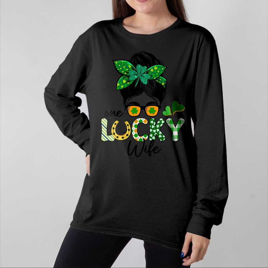 Best Wife Shirt, Wife and Husband Unisex T-Shirt/Hoodie/Sweatshirt HLT00 - Gift for wife T shirt, lucky wife   One Lucky Wife Messy Bun Irish St Patricks Day Shamrock T-Shirt