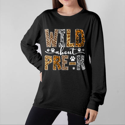 Best Student Shirt, Funny Back To School UnisexT-Shirt/Hoodie/Sweatshirt HLT00 - Wild About Pre-K Wild Animal Preschool Back to School Kids T-Shirt