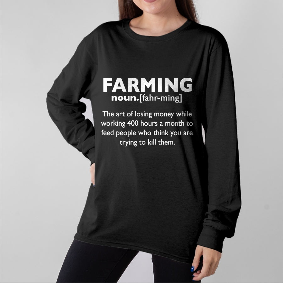 Best Farmer Life Shirt, Funny Farmer UnisexT-Shirt/Hoodie/Sweatshirt HLT00 - Farming Definition T-Shirt Noun Gift - Funny Farmer Gift T-Shirt