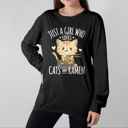 Cat Love Shirt, Funny Cat Lover Gift UnisexT-Shirt/Hoodie/Sweatshirt HLT00 - Just A Girl Who Loves Cats And Ramen T-Shirt