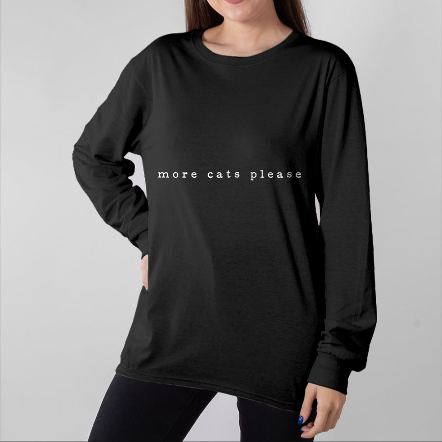 Cat Love Shirt, Funny Cat Lover Gift UnisexT-Shirt/Hoodie/Sweatshirt HLT00 - More Cats Please Cat Lover Funny Cat Minimalist Subtle Cat T-Shirt (1)